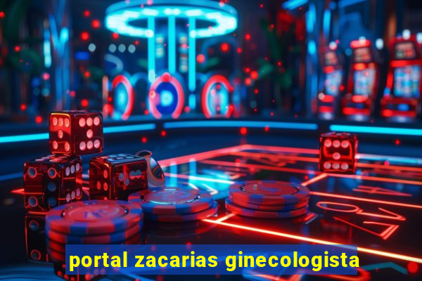 portal zacarias ginecologista